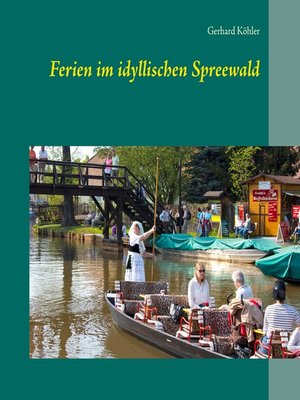 cover image of Ferien im idyllischen Spreewald